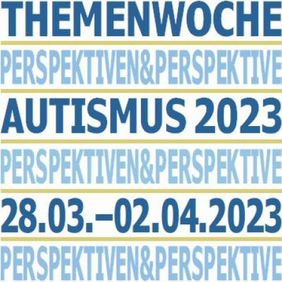  Das Logo der Autismuswoche Chemnitz. In blauer Schrift auf wei&szlig;en Hintergrund steht "Themenwoche Perspektiven & Perspektive Autismus 2023, 28.03 - 02.04.2023